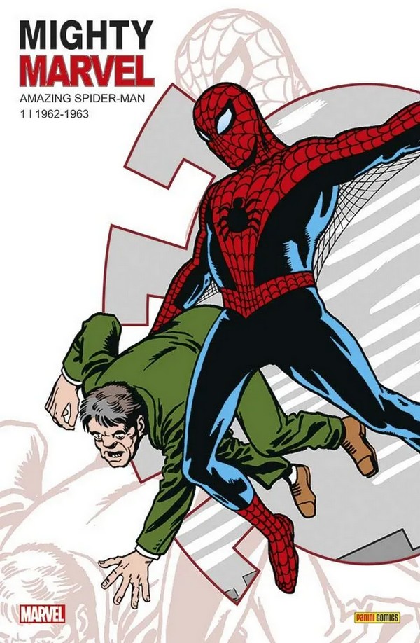 Mighty Marvel vol. 1 | Amazing Spider-Man 1962-1963 – Par Stan Lee & Steve Ditko – Panini Comics