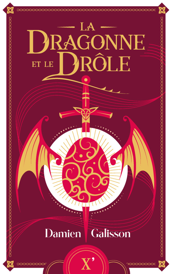 La Dragonne et le Drôle de Alex Inker et Damien Galisson