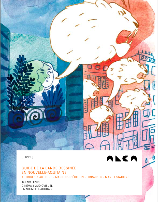 Un guide thématique sur la bande dessinée en Nouvelle-Aquitaine.