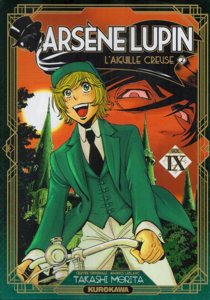 Arsène Lupin T. 9 : L'Aiguille creuse : Volume 2 - D'après Maurice Leblanc - Par Takashi Morita - Kurokawa