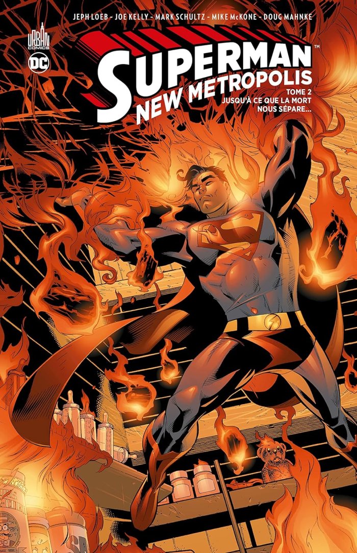 Superman New Metropolis T. 2 & T. 3 - Par Jeph Loeb, Joe Kelly & Collectif - Urban Comics