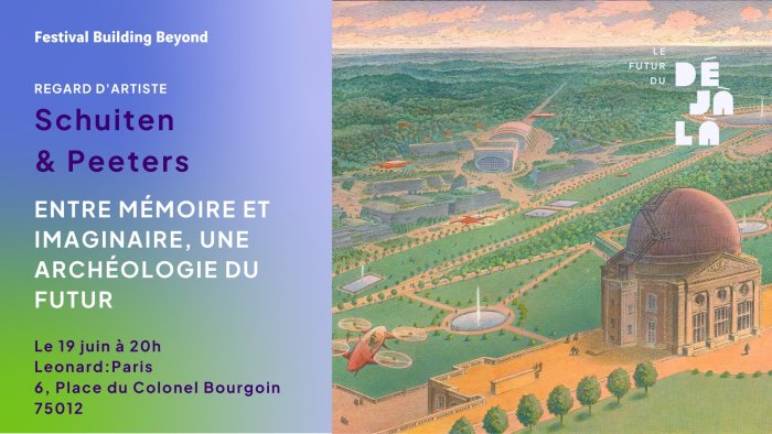 « Entre mémoire et imaginaire, une archéologie du futur », une conférence gratuite de Peeters et Schuiten au festival Building Beyond à Paris