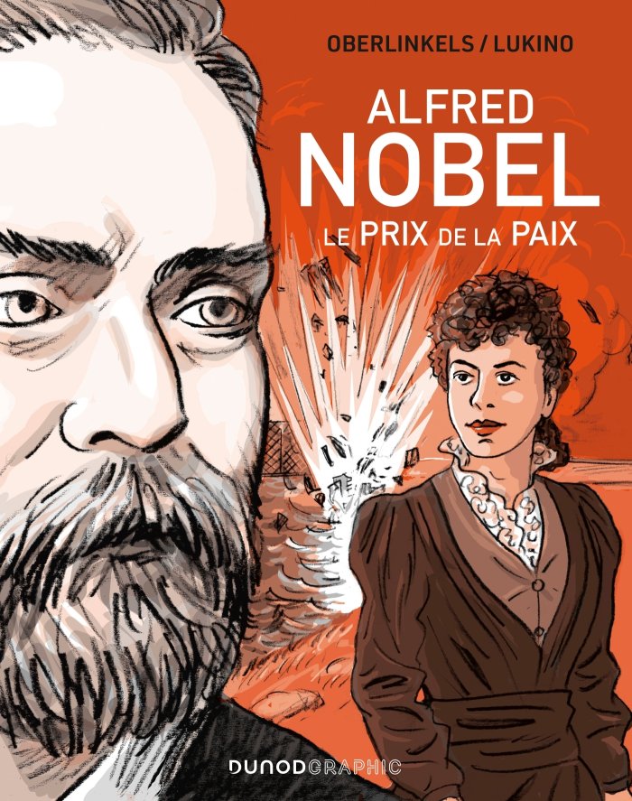 Alfred Nobel, le prix de la paix - Par Christine Oberlinkels & Lukino - Dunod Graphic