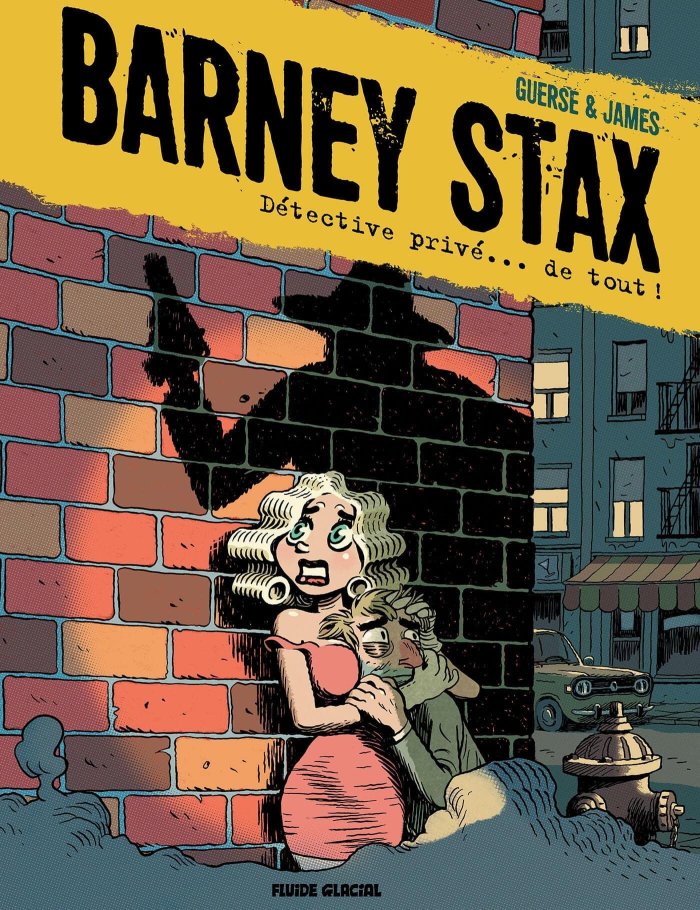 « Barney Stax, Détective privé… de tout ! » sauf d'humour.