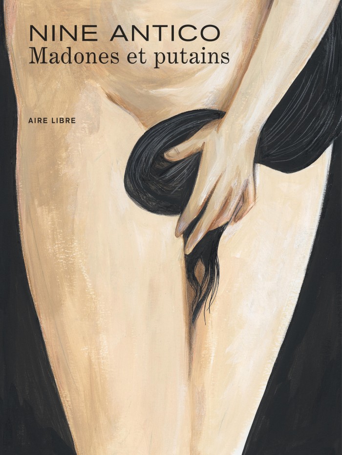« Madones et Putains », de Nine Antico, Grand Prix Artémisia 2024