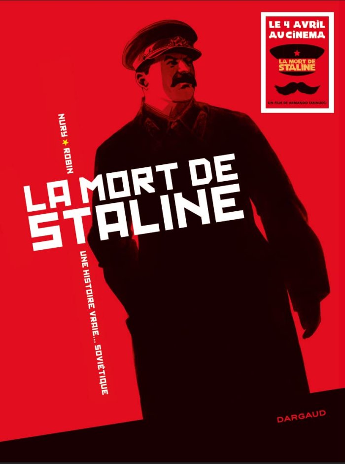 La Mort de Staline – Par Fabien Nury et Thierry Robin – Dargaud