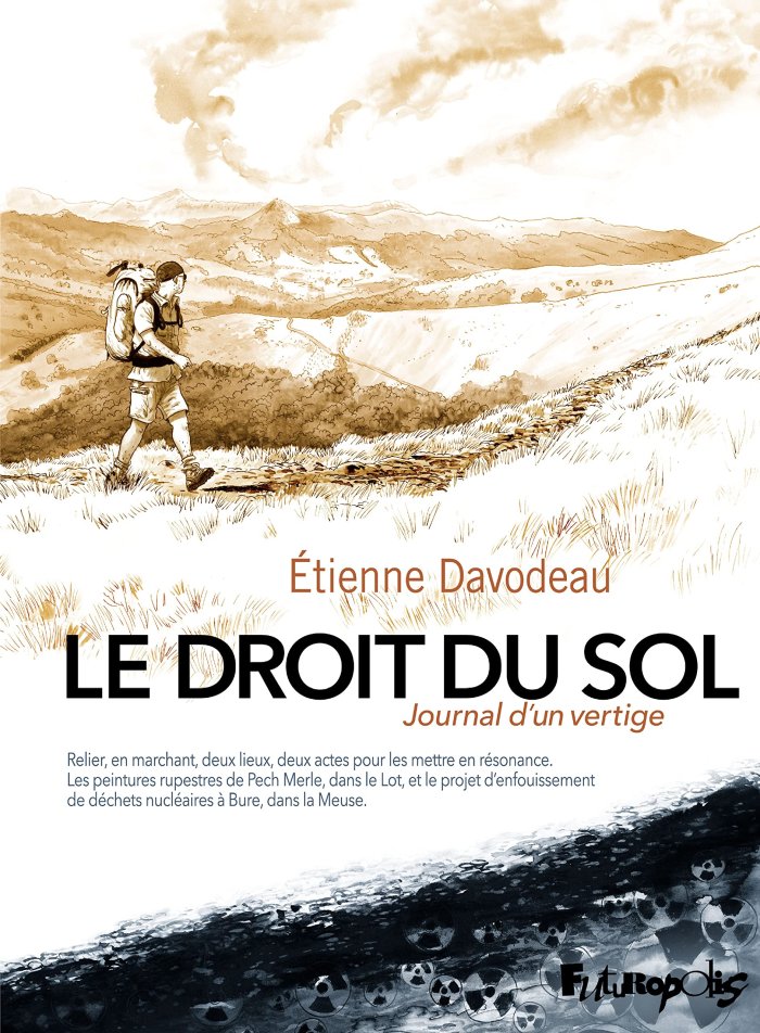"Le Droit du sol", l'appel à l'éveil d'Étienne Davodeau chez Futuropolis