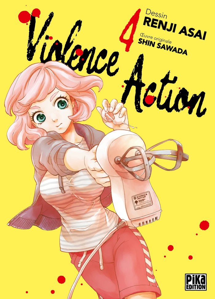 Violence Action T. 4 - Par Shin Sawada & Renji Asai - Pika Édition