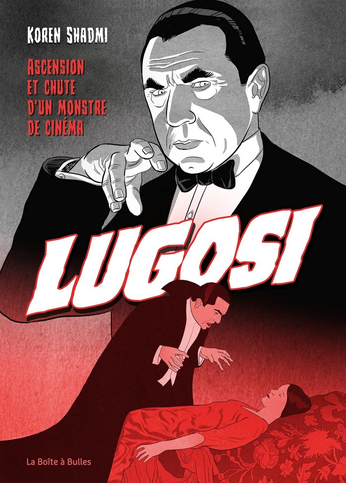Un album sur la légende de Béla Lugosi, glaçant interprète de Dracula