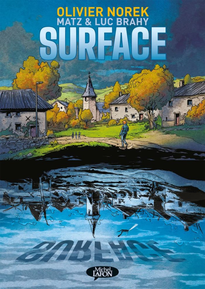Surface - Par Olivier Norek, Matz & Luc Brahy - Éd. Michel (...) - ActuaBD