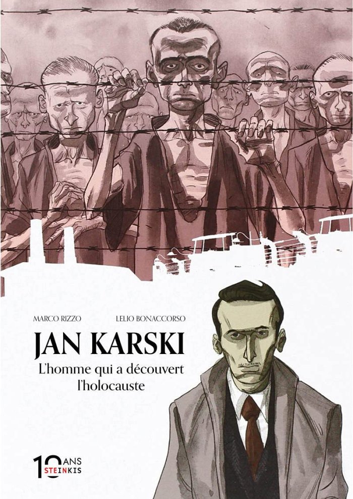 Jan Karski – L'Homme qui a découvert l'Holocauste – Par Marco Rizzo & Lelio Nonaccorsio – Steinkis
