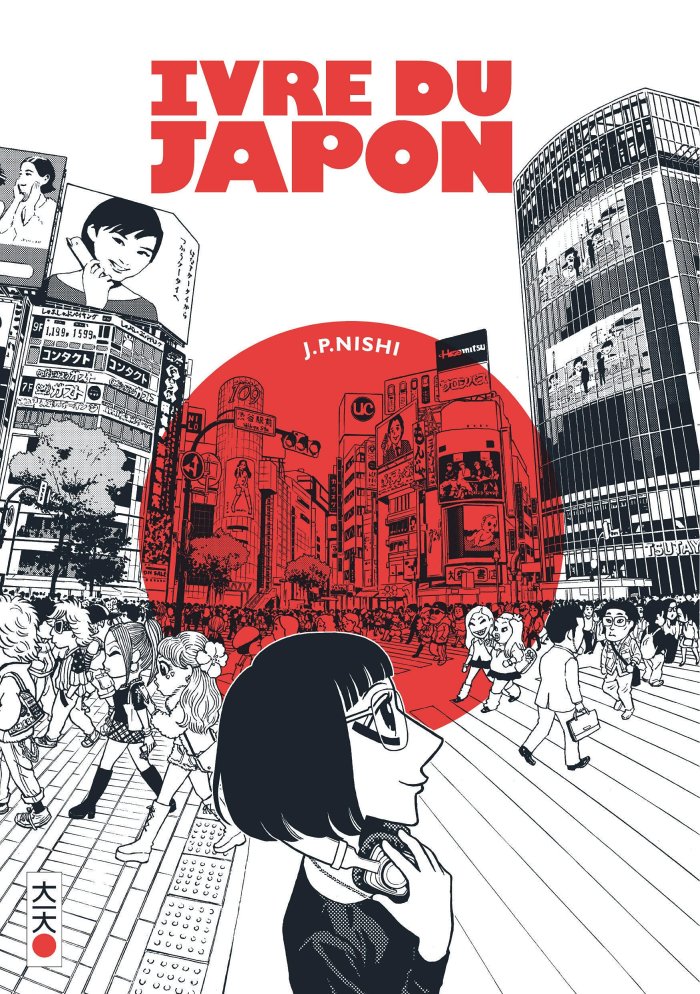 Ivre du Japon - Par J.P. Nishi - Kana