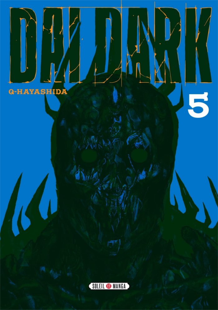 Dai Dark T. 5 — Par Q. Hayashida — Éd. Soleil Manga