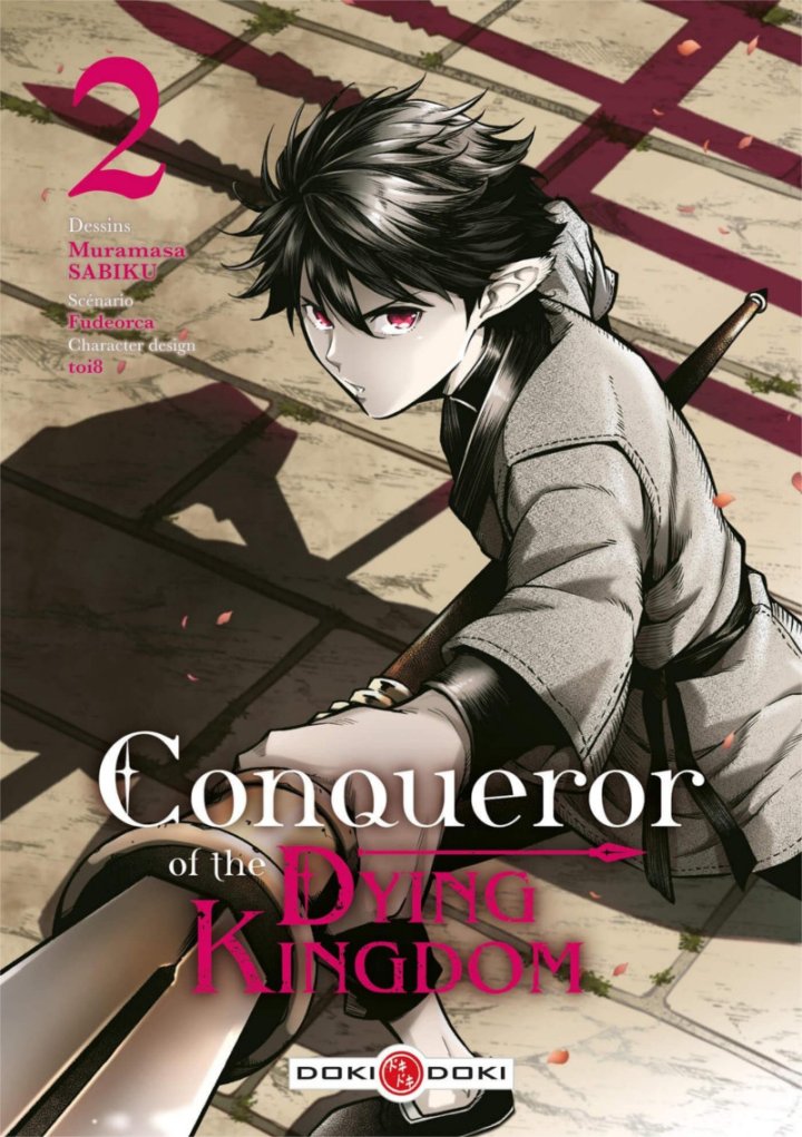 Conqueror of the Dying Kingdom T. 1 & T. 2- Par Fudeorca & Muramasa Sabiku - Doki Doki