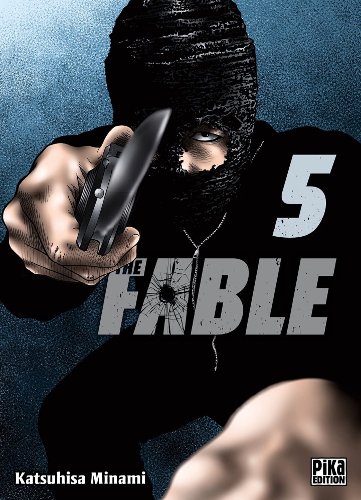  The Fable T. 5 & T. 6 - Par Katsuhisa Minami - Pika Edition