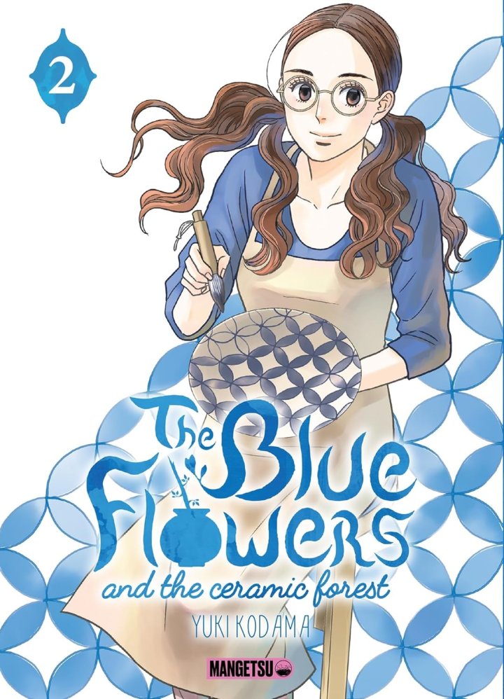 The Blue Flowers and the Ceramic Forest T. 1 & T. 2 - Par Yuki Kodama - Mangetsu