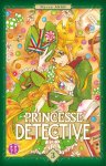 Princesse Détective T3 & T4 - Par Mayuki Anan - nobi nobi