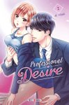 Professional Desire T. 1 & T. 2 - Par Ai Hibiki - Soleil Manga
